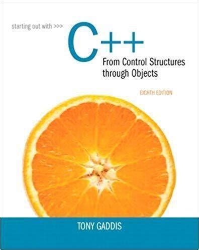 Master C++ from Control Structures to Objects: Learn with the Latest 8th Edition eBook
